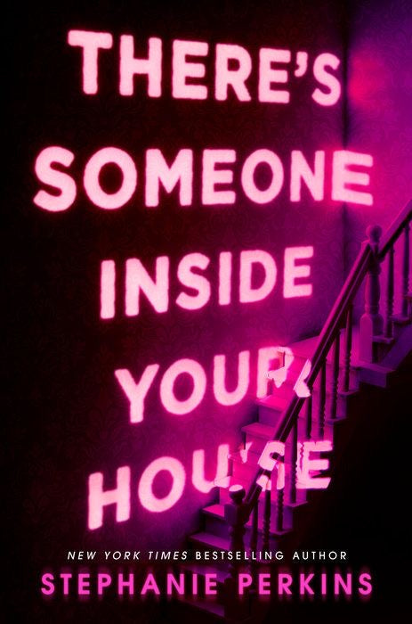 There’s someone inside your house (preorder)