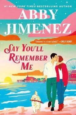 Say you’ll remember me hardcover